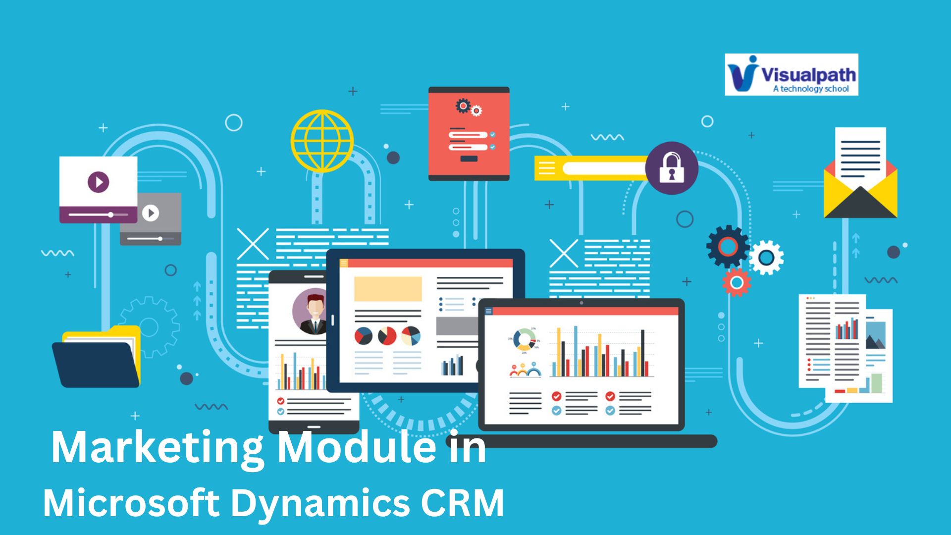 Microsoft Dynamics 365 Marketing CRM Module