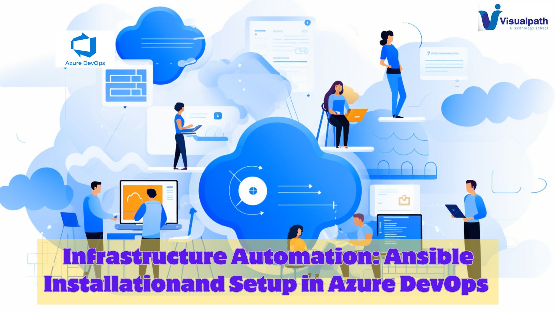Simplifying Infrastructure Automation: Ansible Installation and Setup in Azure DevOps
