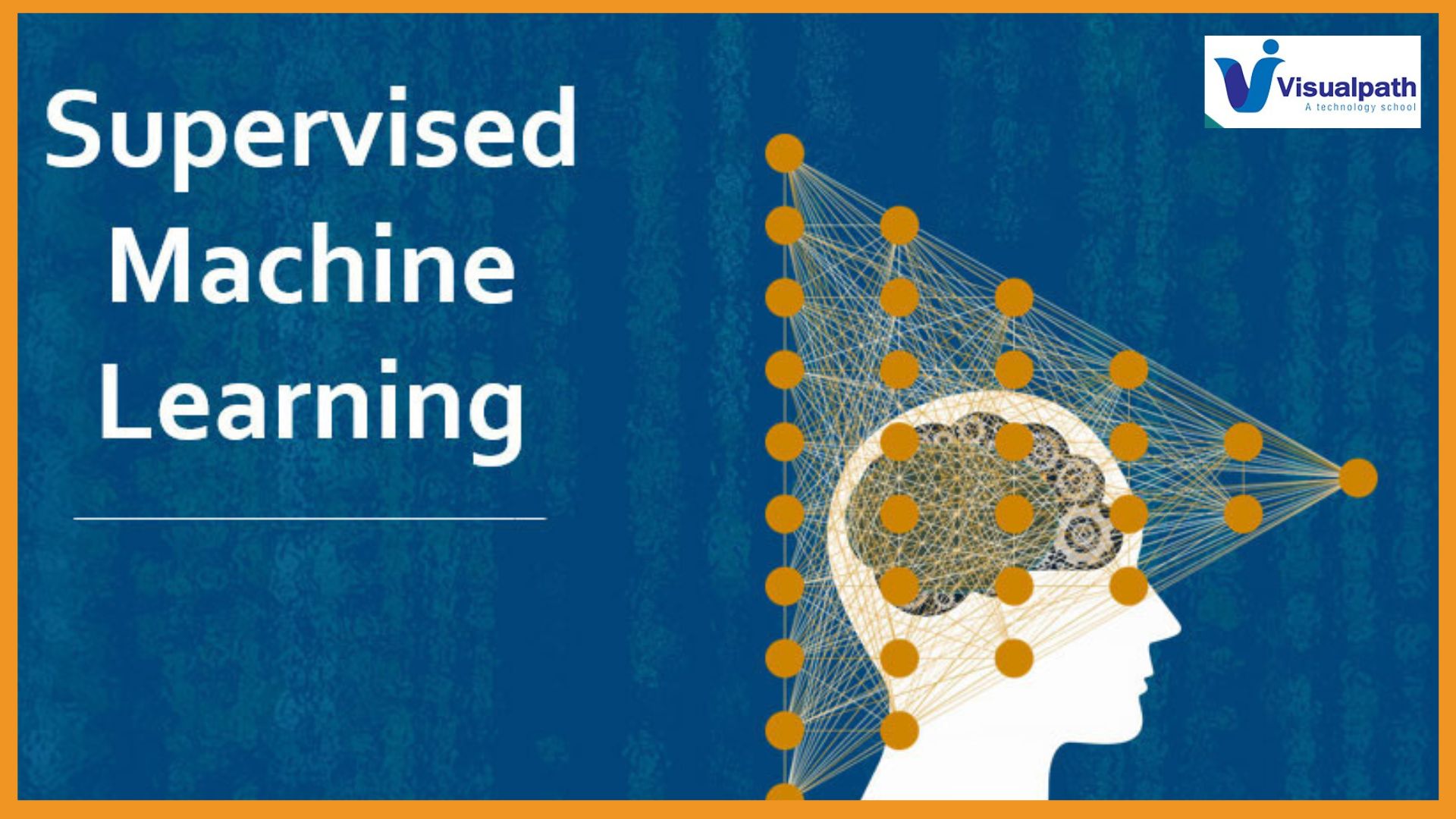 Machine Learning – Supervised Learning