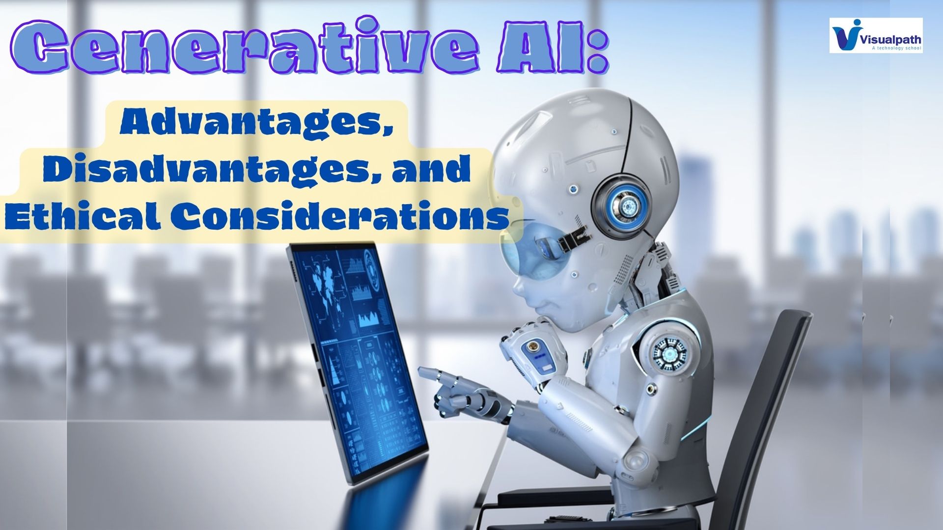 Generative AI: Advantages, Disadvantages, and Ethical Considerations