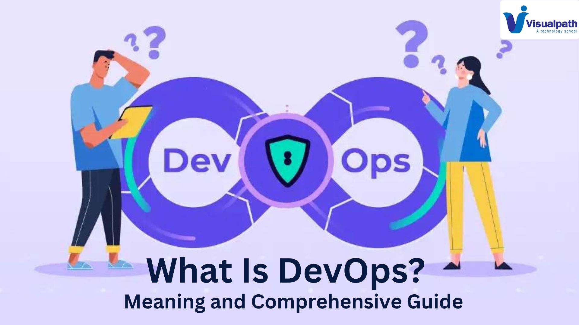 What Is DevOps? Meaning, Methodology, and Comprehensive Guide