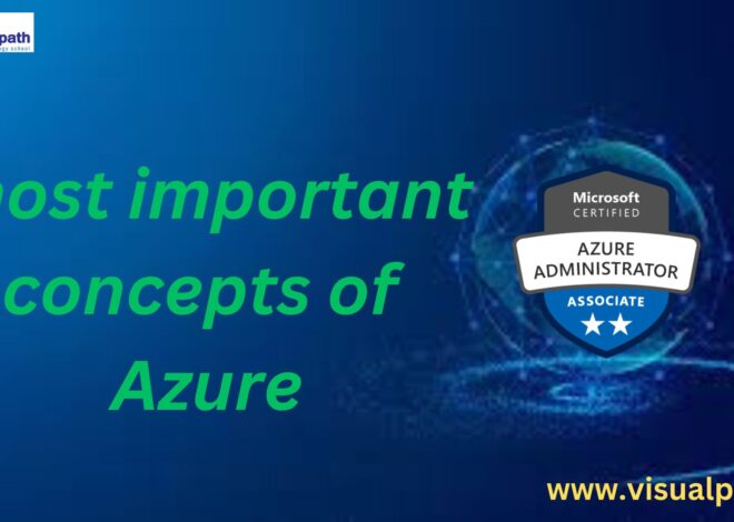 What are the most important concepts of Azure?