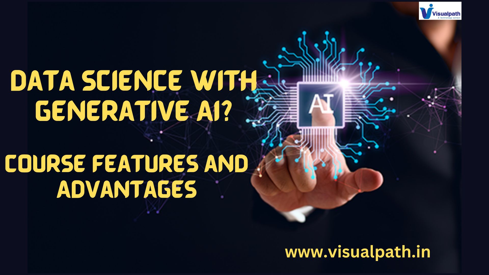 Data Science with Generative AI? Course Features and Advantages