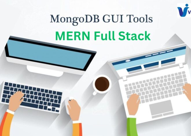 MongoDB GUI Tools for MERN Full Stack Development