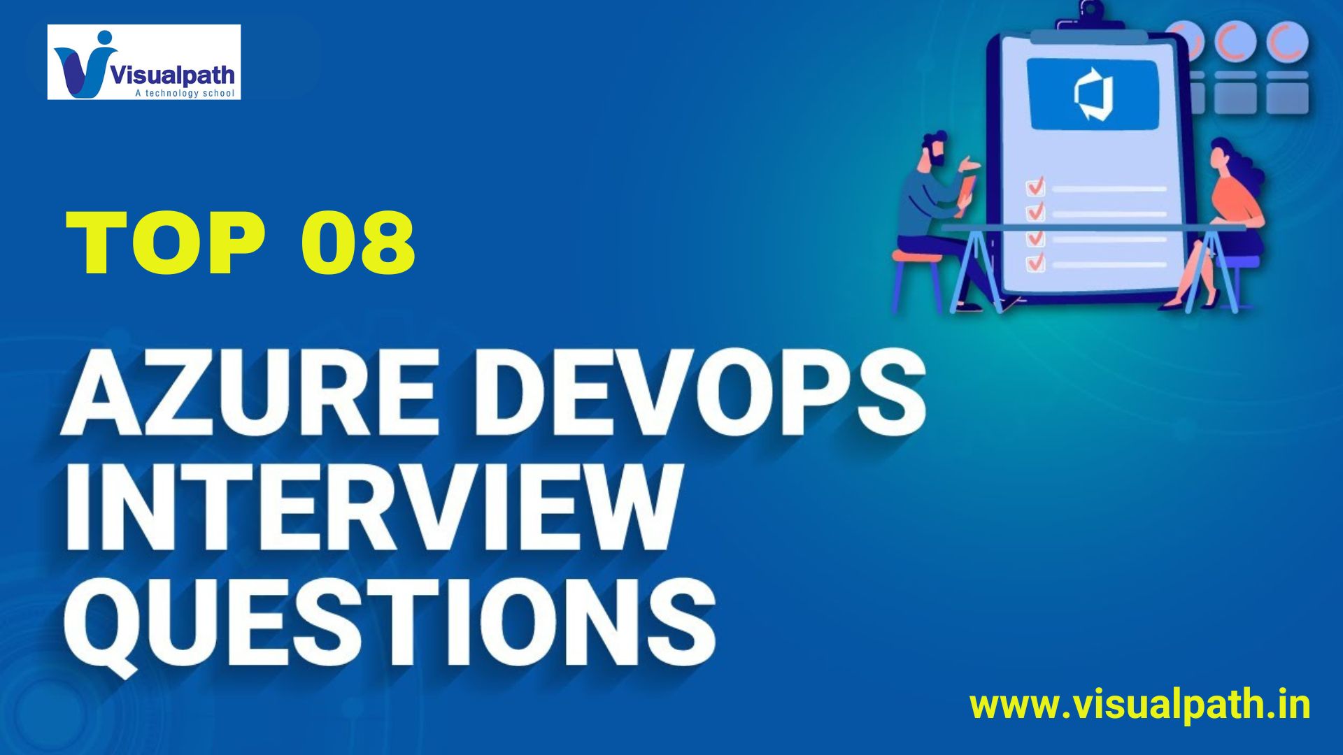 Azure DevOps -Top 8 Advanced Interview Questions And Answers