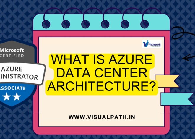 What is Azure Data Center Architecture?