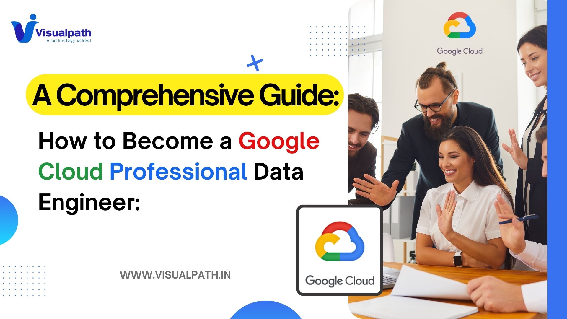 A Comprehensive Guide to Become a Google Cloud Professional Data Engineer: 2024/25