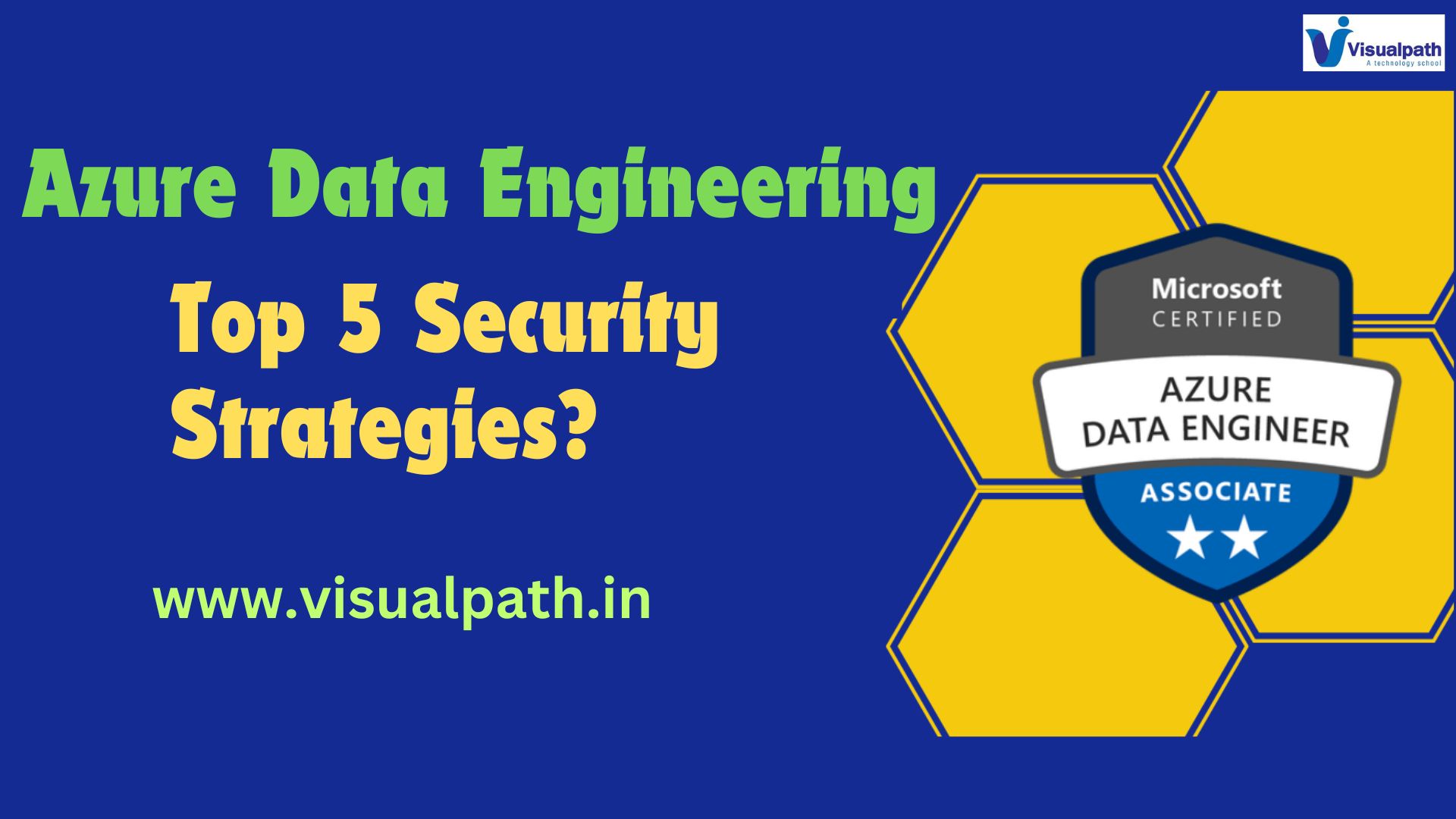 Top 5 Security Strategies? for Data Engineers Using Azure