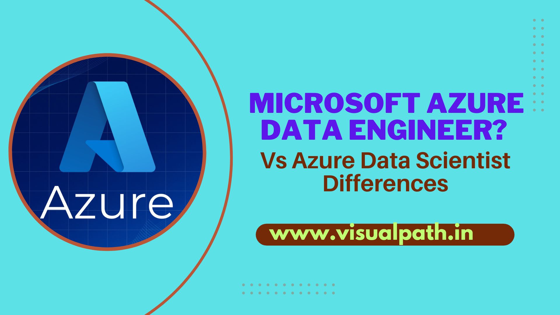 Microsoft Azure Data Engineer? Vs Azure Data Scientist Differences