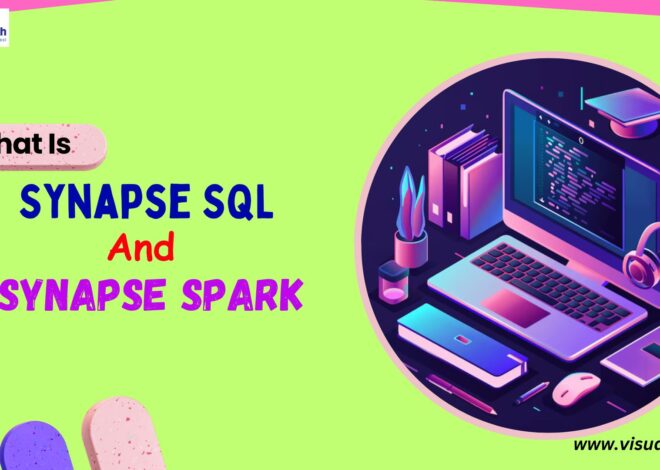 What is Synapse SQL and Synapse Spark?