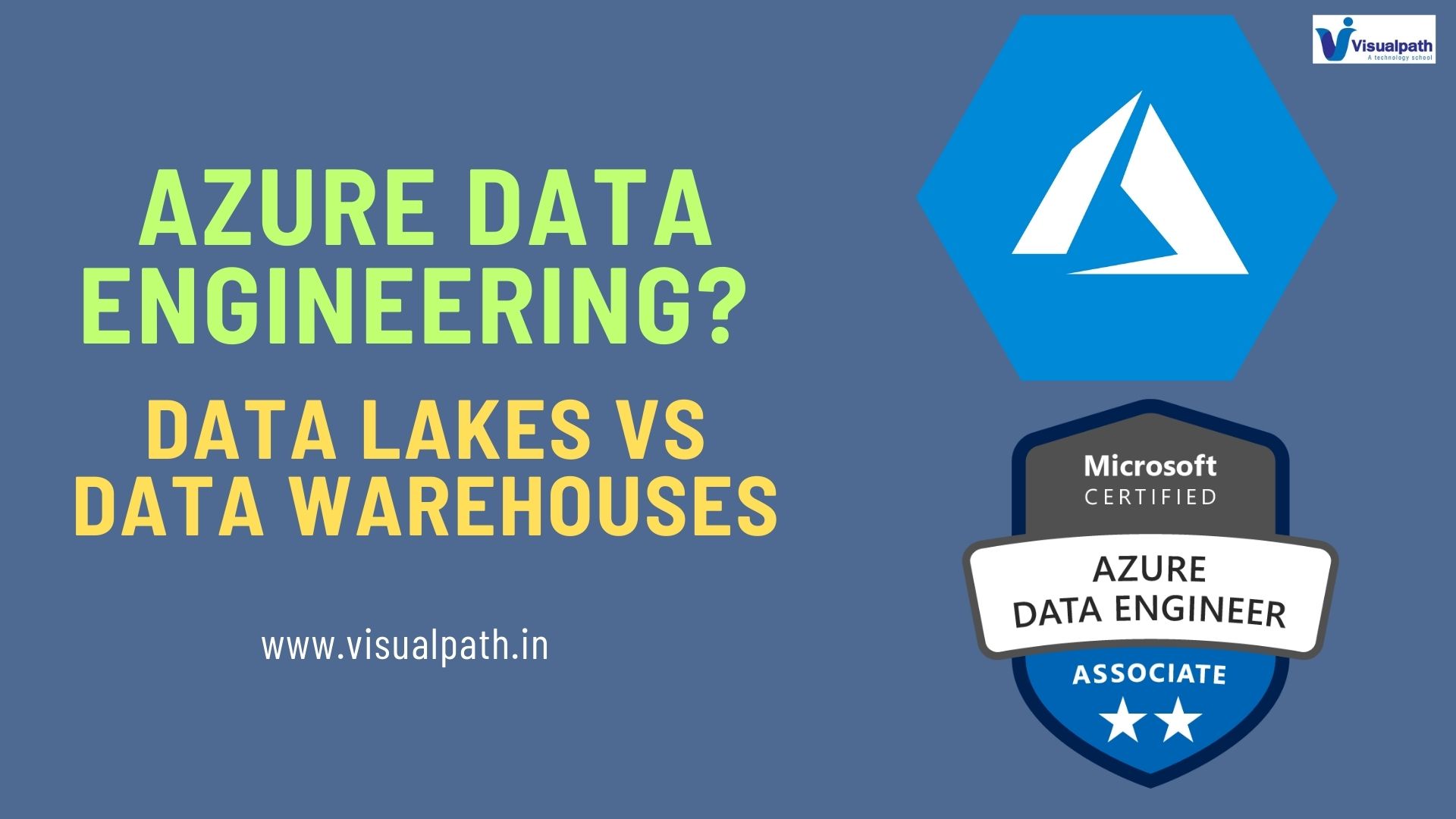 Azure Data Engineering? Data Lakes vs Data Warehouses