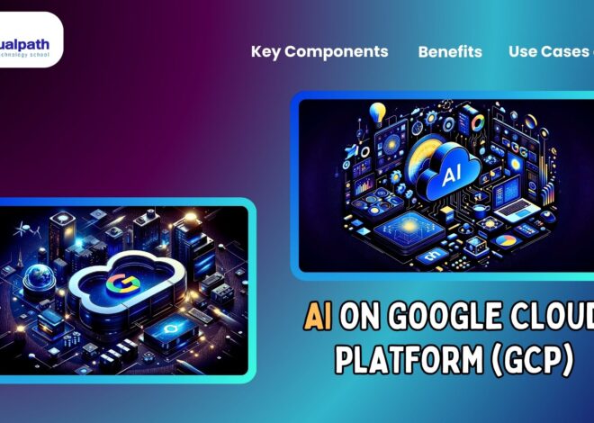 What is AI on Google Cloud Platform GCP? | Key Components, Benefits