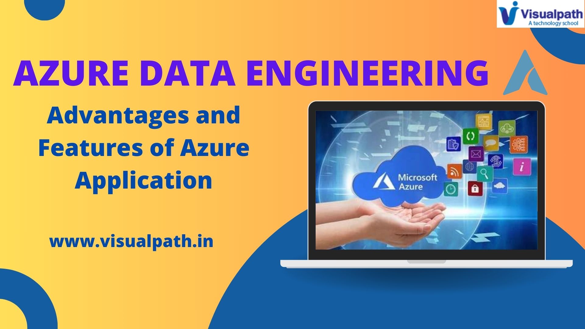 Azure Data Engineering? Advantages and Features of Azure Application