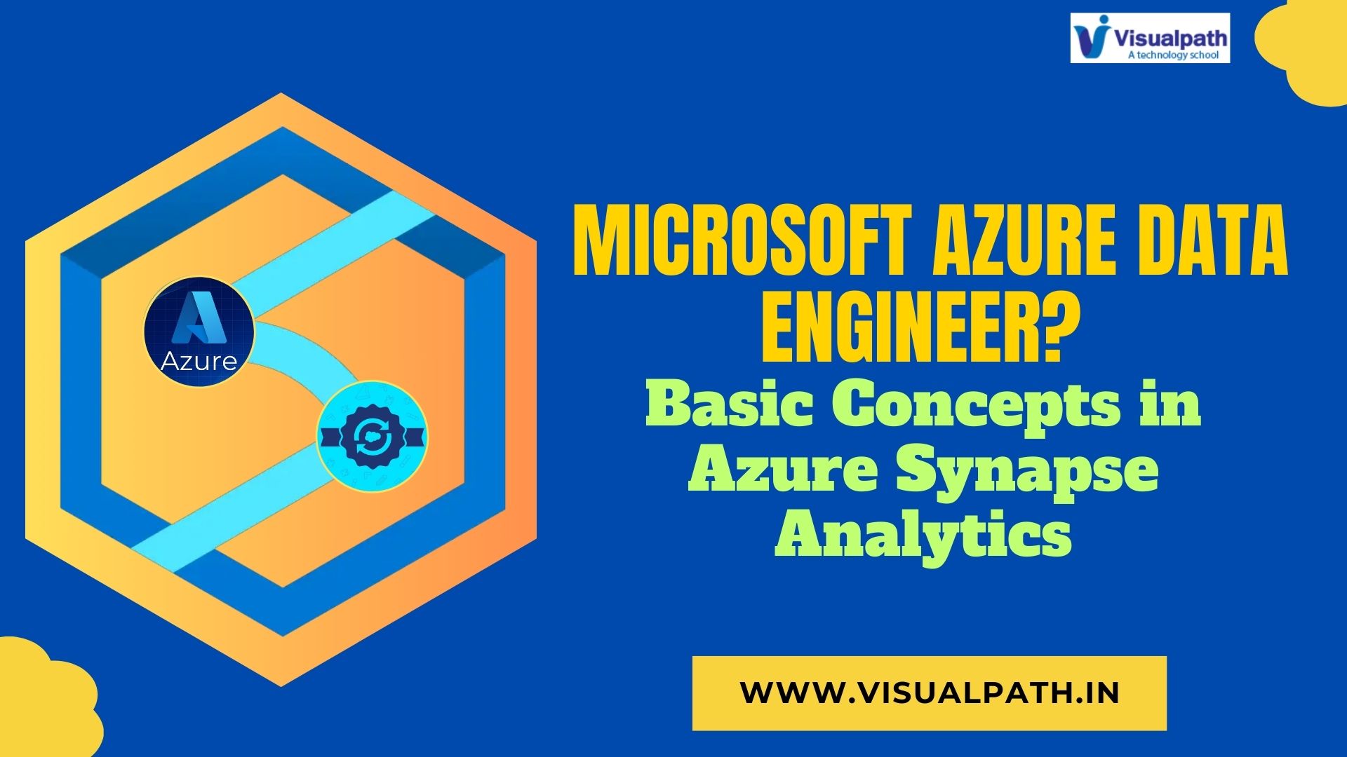 Azure Data Engineer? Basic Concepts in Azure Synapse Analytics