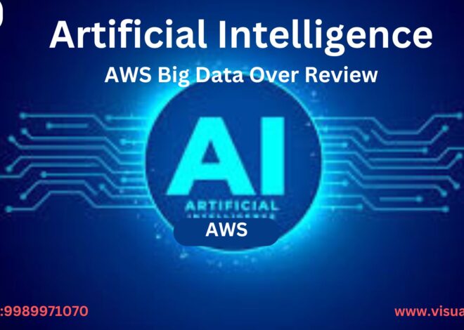 AWS AI Course: Artificial Intelligence | AWS Big Data Over Review