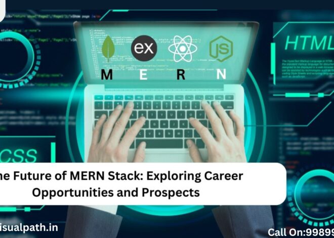 Why Learn MERN Stack? Key Benefits and Career Opportunities