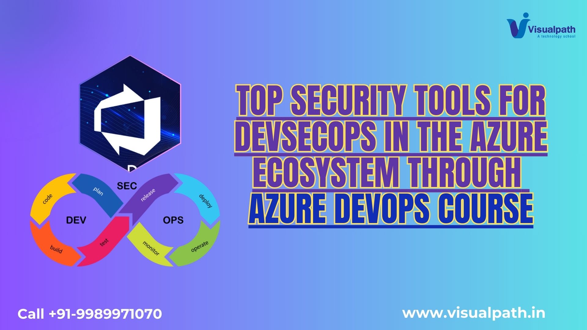 Top Security Tools for DevSecOps in the Azure Ecosystem through Azure DevOps Course