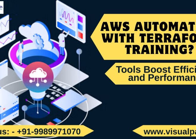 AWS Automation with Terraform Training? Cloud Automation Tools Boost Efficiency and Performance