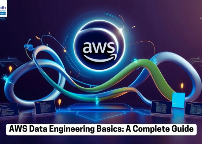 AWS Data Engineering Course Basics: A Complete Guide