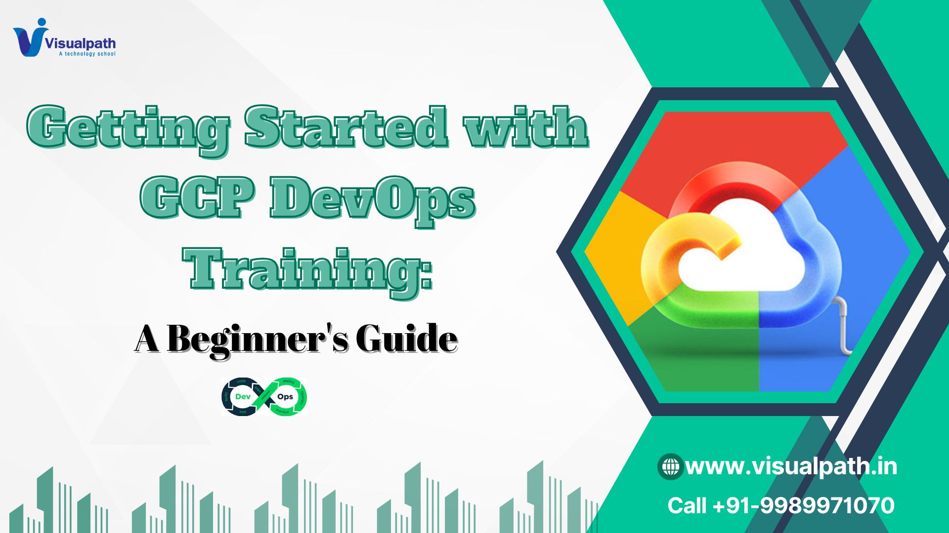 Getting Started with GCP DevOps Training: A Beginner’s Guide