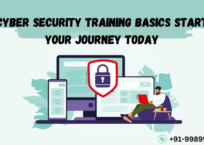 Cyber security training basics: start your journey today