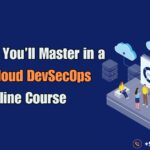 Multi-Cloud DevSecOps Online Course