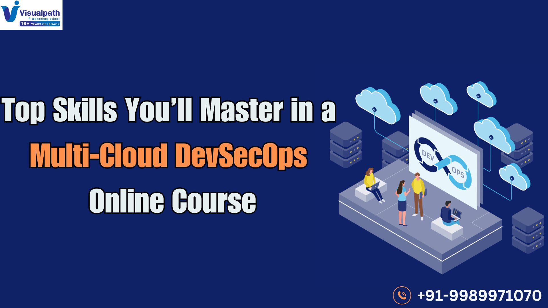 Top Skills You’ll Master in a Multi-Cloud DevSecOps Online Course