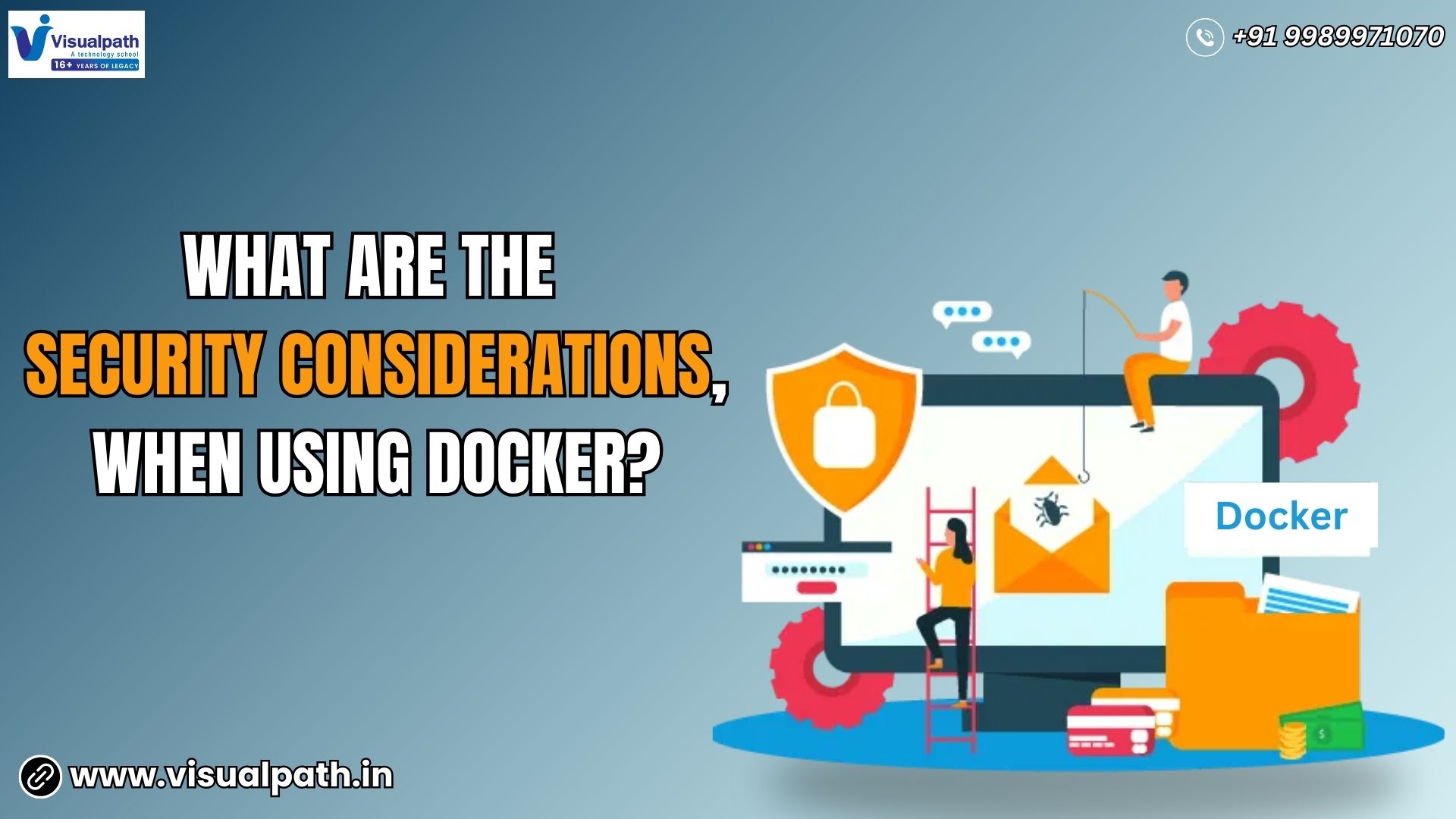 Docker Online Training: What are the security considerations when using Docker?