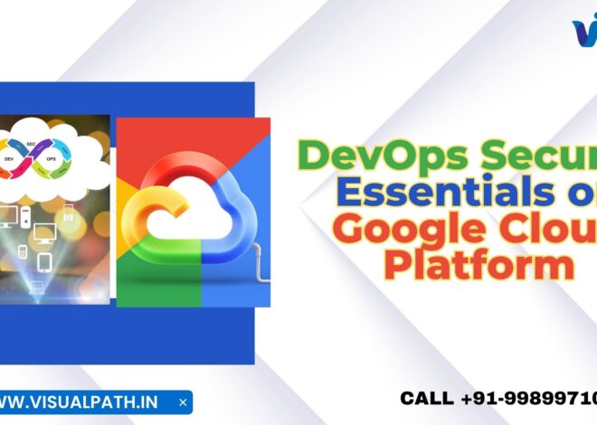 DevOps Security Essentials on Google Cloud Platform- GCP DevOps Training