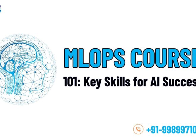 MLOps Course 101: Key Skills for AI Success