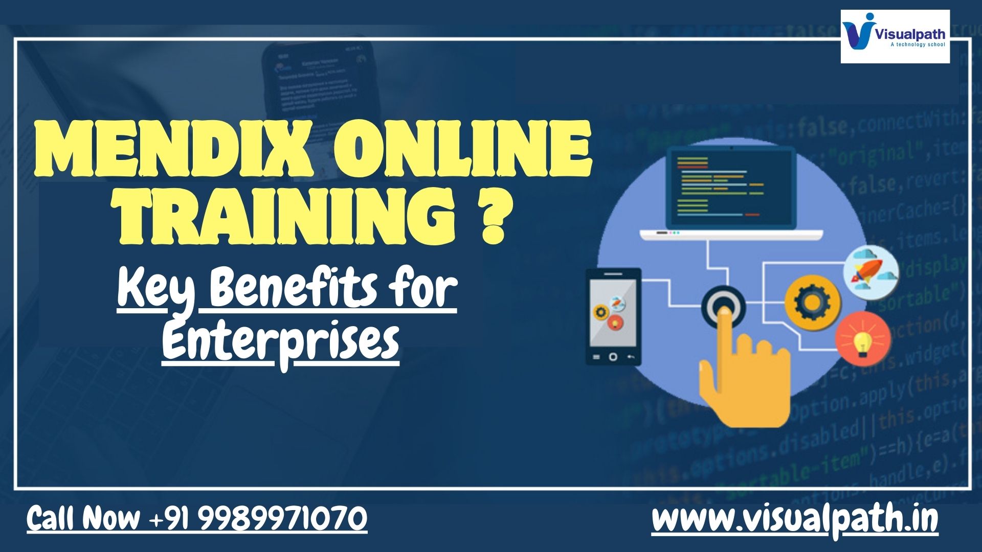 Mendix Online Training? Understanding Mendix – Key Benefits for Enterprises