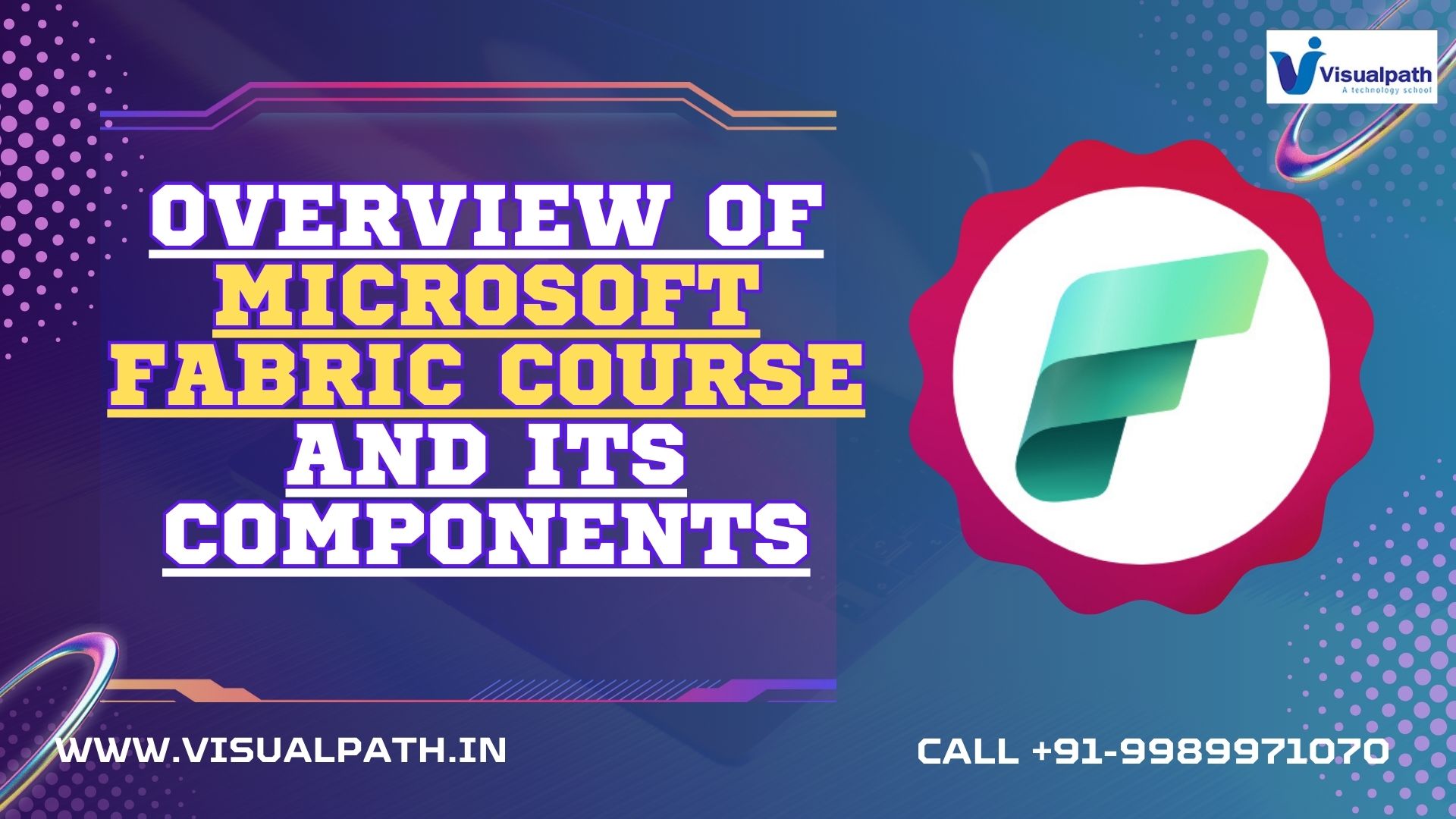 Overview of Microsoft Fabric Course and Its Components