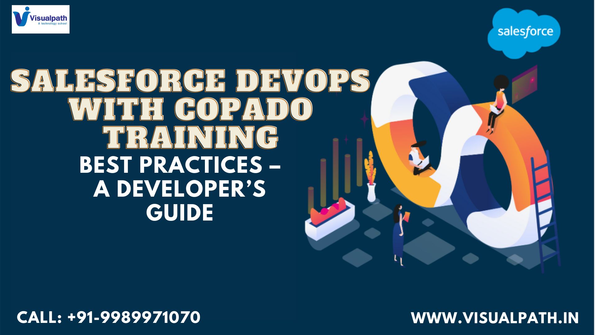 Salesforce DevOps Training: Salesforce DevOps Best Practices – A Developer’s Guide