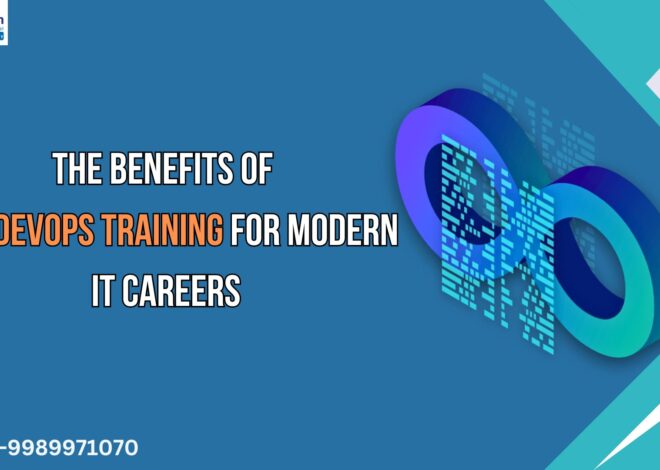 The Benefits of AWS DevOps Training for Modern IT Careers