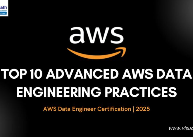 Top 10 Advanced AWS Data Engineering Course Practices