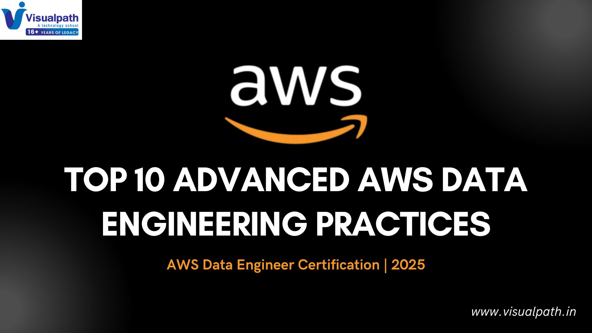 Top 10 Advanced AWS Data Engineering Course Practices