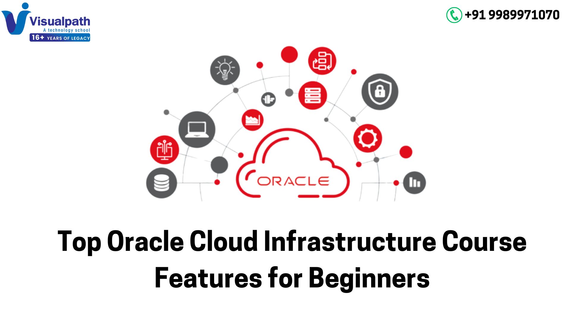 Top Oracle Cloud Infrastructure Course Features for Beginners