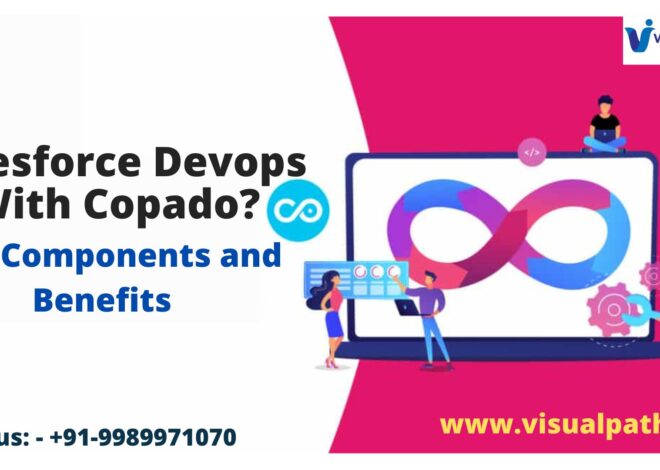 Salesforce DevOps Certification? Understanding Salesforce DevOps – Key Components and Benefits