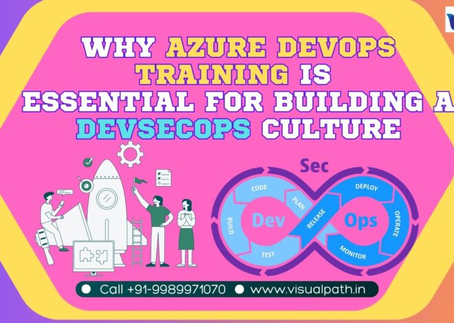 Why Azure DevOps Training Is Essential for Building a DevSecOps Culture