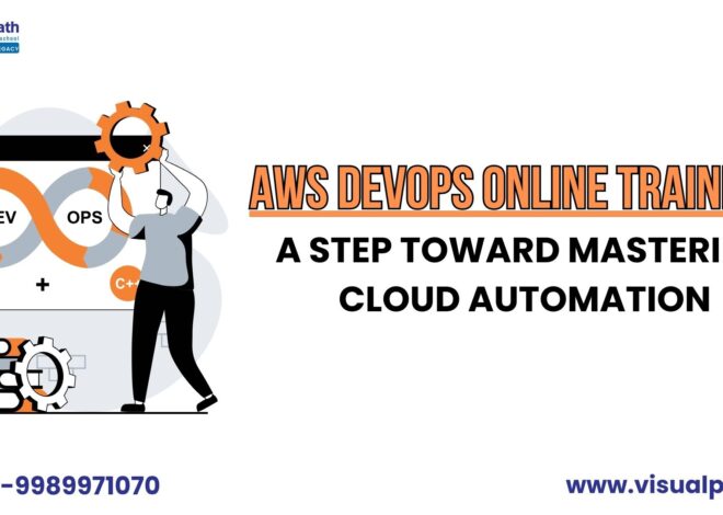 AWS DevOps Online Training: A Step Toward Mastering Cloud Automation