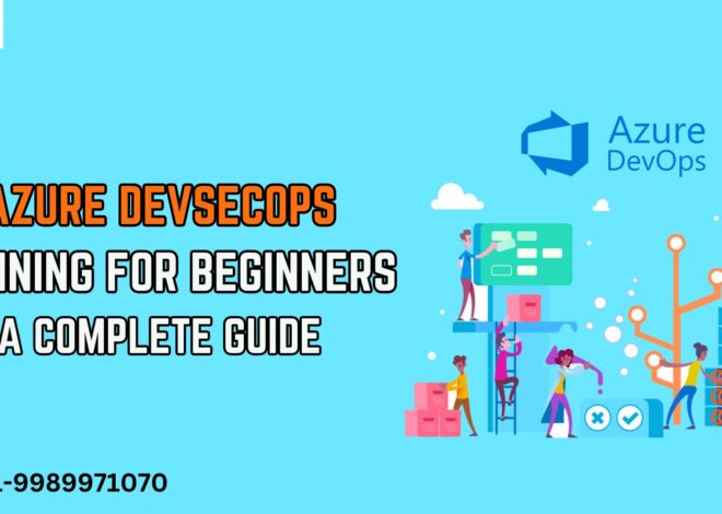 Azure DevSecOps Training for Beginners: A Complete Guide