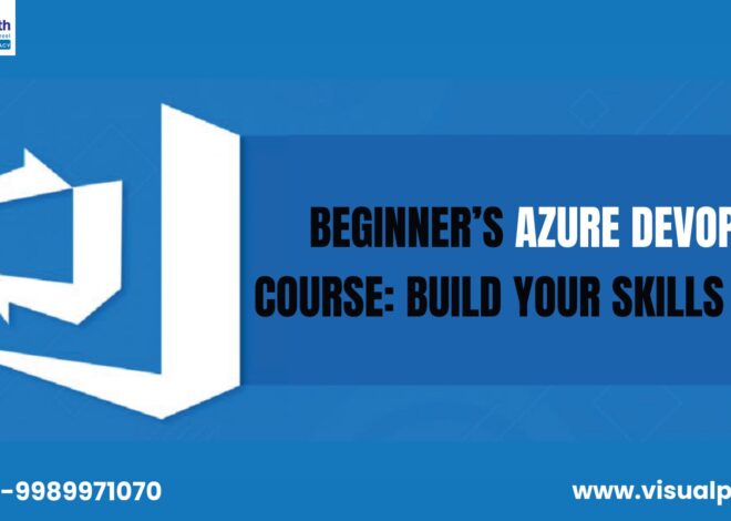 Beginner’s Azure DevOps Course: Build Your Skills Fast