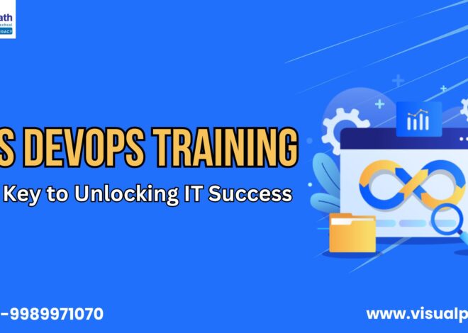 AWS DevOps Training: The Key to Unlocking IT Success