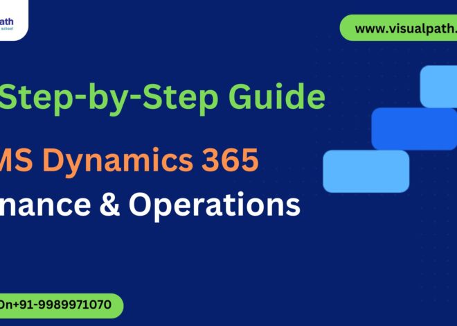 Microsoft Dynamics 365 Finance & Operations: A Step-by-Step Guide