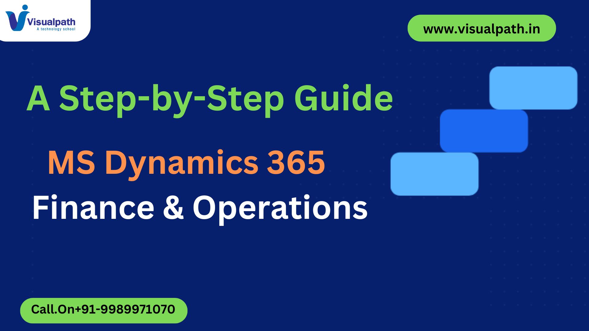 Microsoft Dynamics 365 Finance & Operations: A Step-by-Step Guide