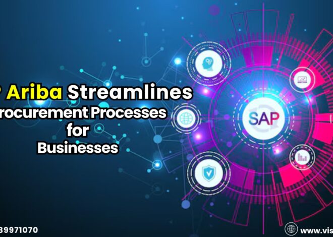 SAP Ariba Training: How SAP Ariba Streamlines Procurement Processes for Businesses