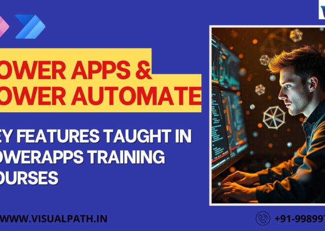 PowerApps Training: Key Features You Learn in These Courses