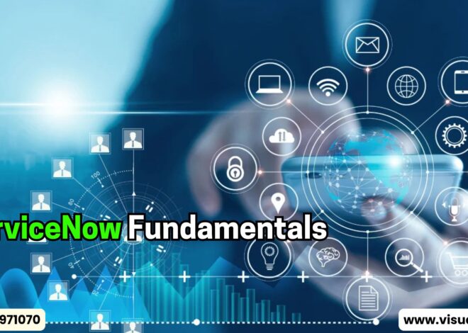 What is ServiceNow Fundamentals?