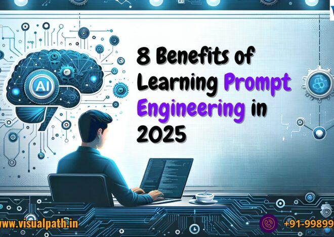 8 Benefits of Learning Prompt Engineering in 2025