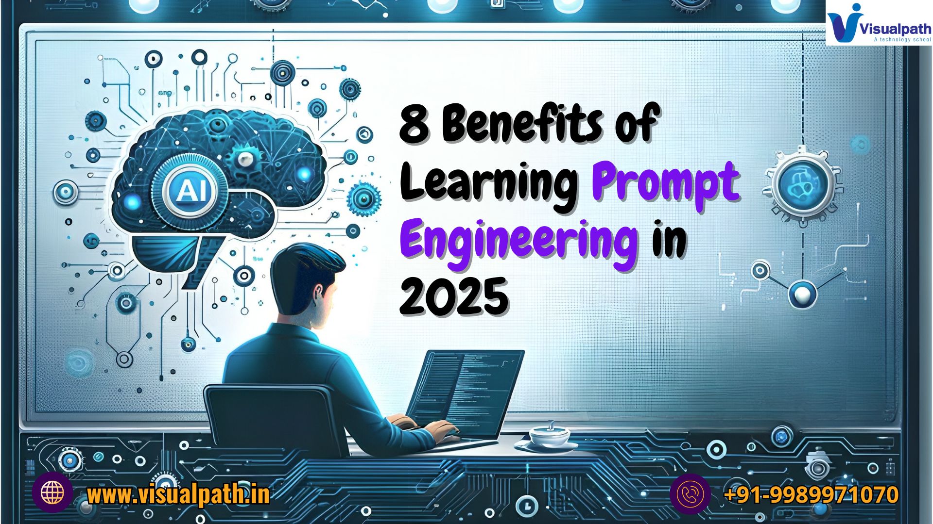 8 Benefits of Learning Prompt Engineering in 2025